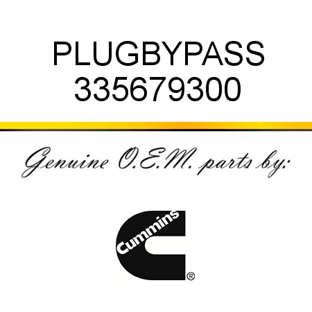 PLUG,BYPASS 335679300