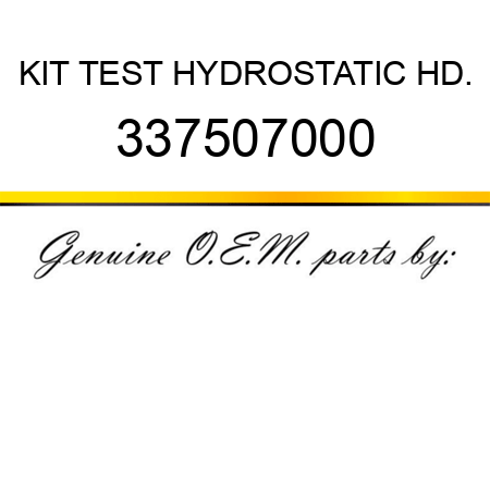 KIT, TEST HYDROSTATIC HD. 337507000