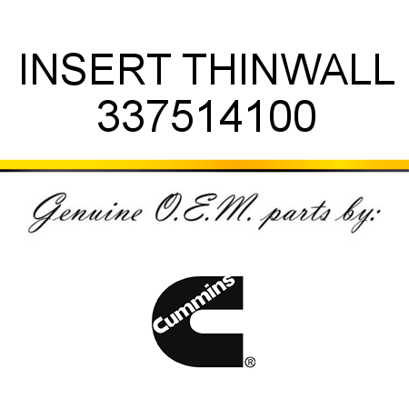 INSERT, THINWALL 337514100