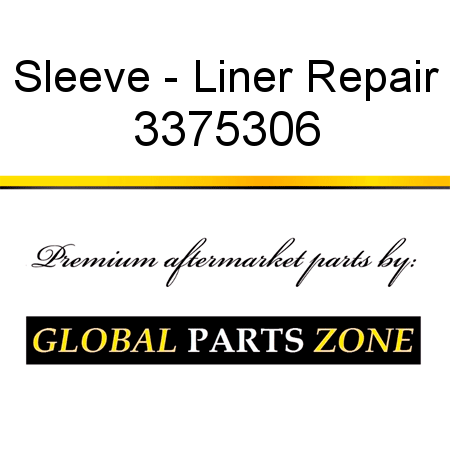 Sleeve - Liner Repair 3375306