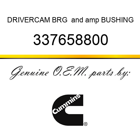 DRIVER,CAM BRG & BUSHING 337658800