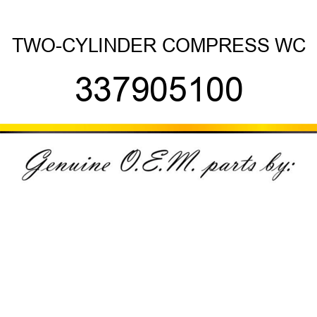 TWO-CYLINDER COMPRESS WC 337905100