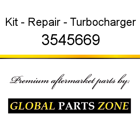 Kit - Repair - Turbocharger 3545669