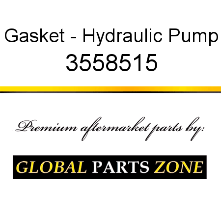 Gasket - Hydraulic Pump 3558515