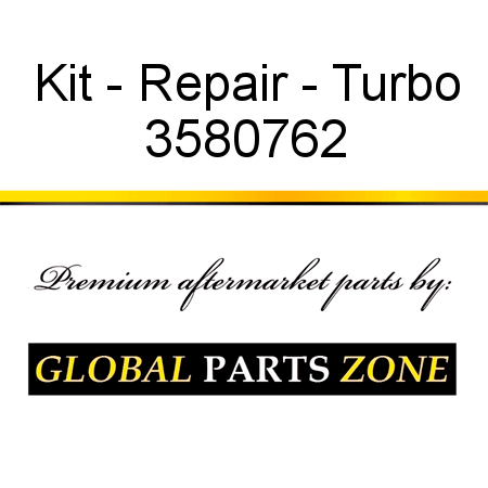 Kit - Repair - Turbo 3580762