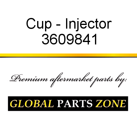 Cup - Injector 3609841