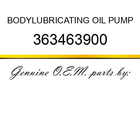 BODY,LUBRICATING OIL PUMP 363463900