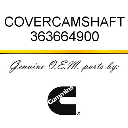 COVER,CAMSHAFT 363664900