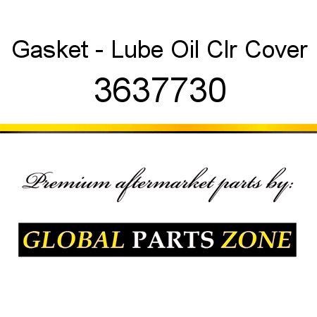 Gasket - Lube Oil Clr Cover 3637730