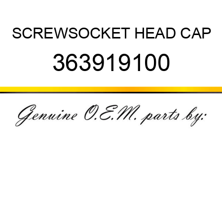 SCREW,SOCKET HEAD CAP 363919100