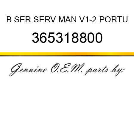 B SER.SERV MAN V1-2 PORTU 365318800