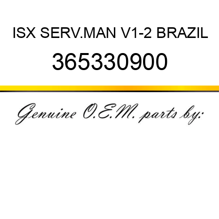 ISX SERV.MAN V1-2 BRAZIL 365330900