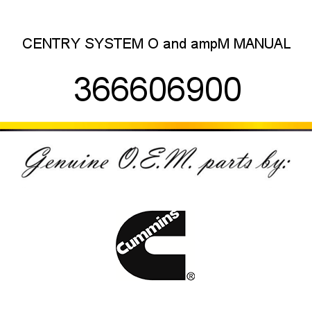 CENTRY SYSTEM O&ampM MANUAL 366606900