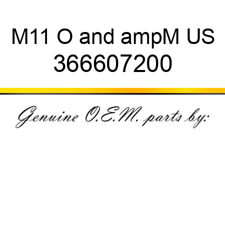 M11 O&ampM US 366607200