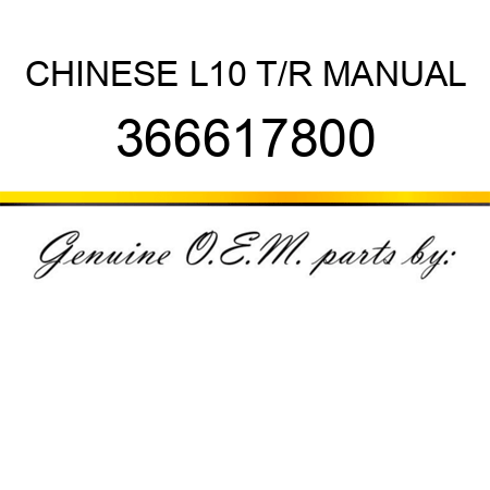 CHINESE L10 T/R MANUAL 366617800