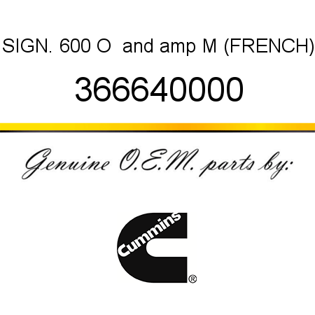 SIGN. 600 O & M (FRENCH) 366640000