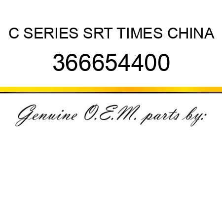 C SERIES SRT TIMES CHINA 366654400