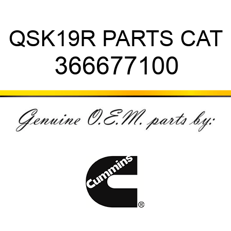 QSK19R PARTS CAT 366677100
