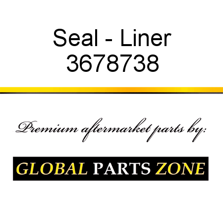 Seal - Liner 3678738