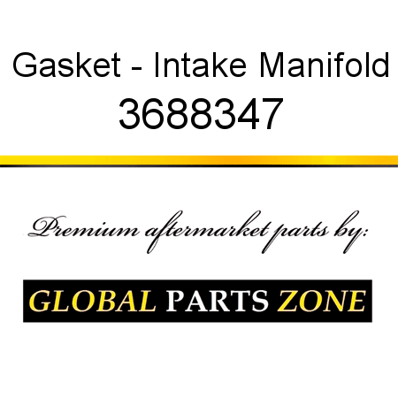 Gasket - Intake Manifold 3688347
