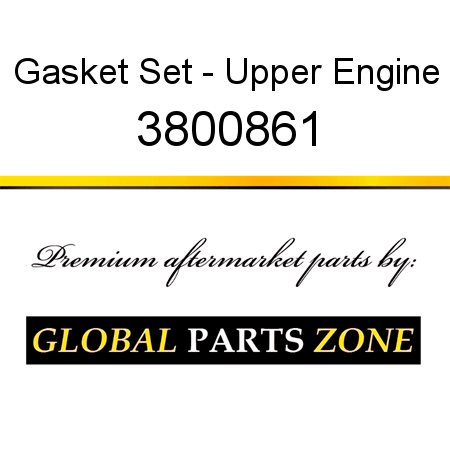 Gasket Set - Upper Engine 3800861