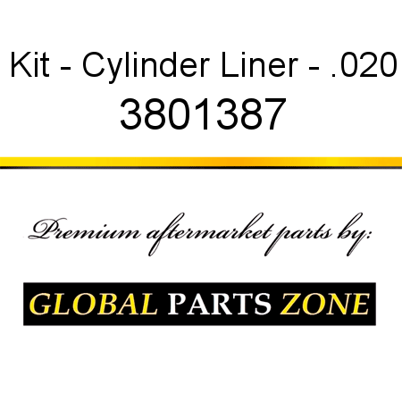 Kit - Cylinder Liner - .020 3801387
