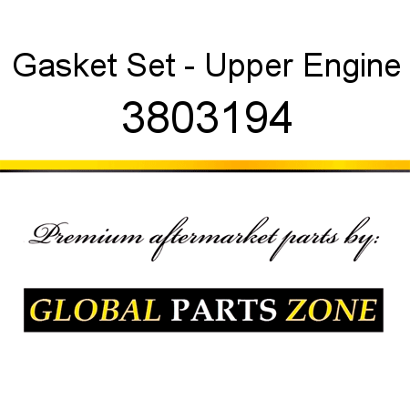 Gasket Set - Upper Engine 3803194