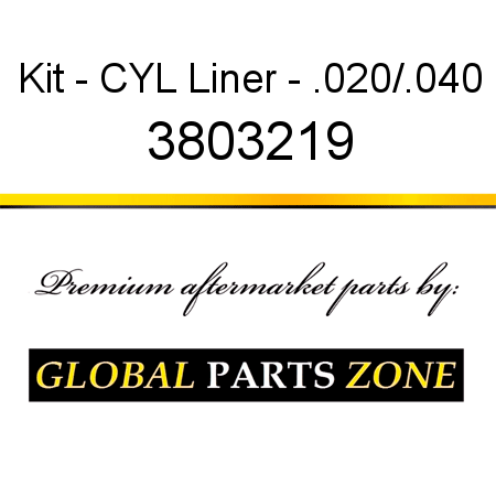 Kit - CYL Liner - .020/.040 3803219