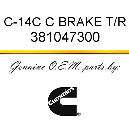 C-14C C BRAKE T/R 381047300