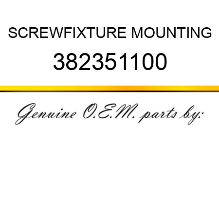 SCREW,FIXTURE MOUNTING 382351100