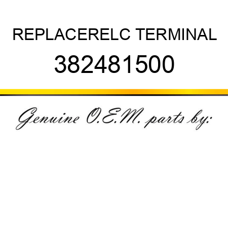 REPLACER,ELC TERMINAL 382481500