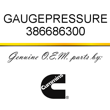 GAUGE,PRESSURE 386686300