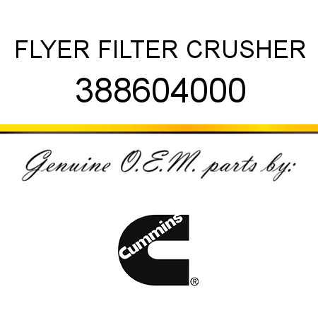 FLYER, FILTER CRUSHER 388604000