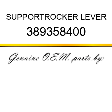 SUPPORT,ROCKER LEVER 389358400