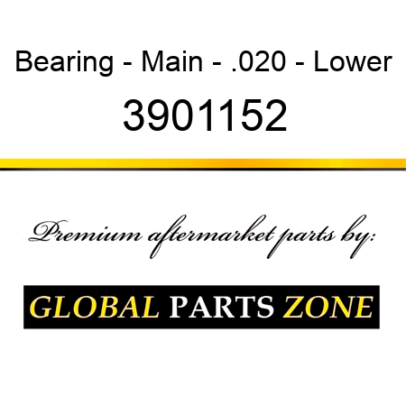 Bearing - Main - .020 - Lower 3901152