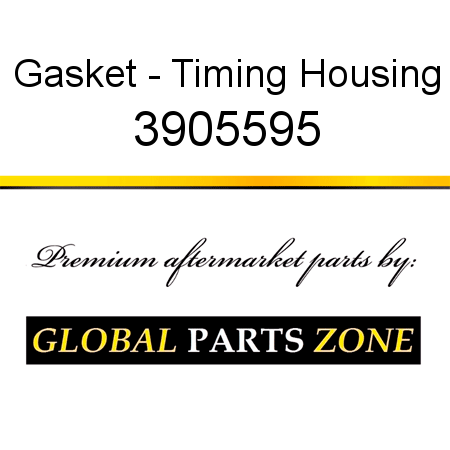 Gasket - Timing Housing 3905595