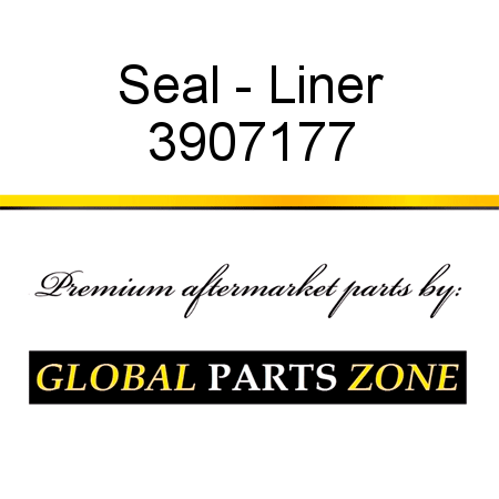 Seal - Liner 3907177