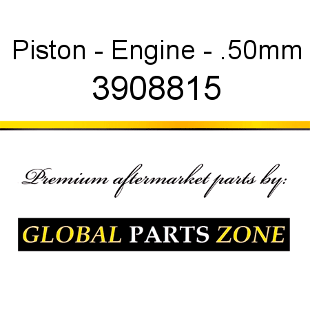 Piston - Engine - .50mm 3908815