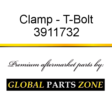 Clamp - T-Bolt 3911732