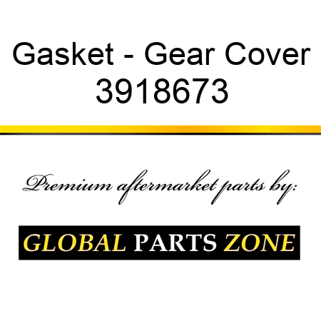Gasket - Gear Cover 3918673