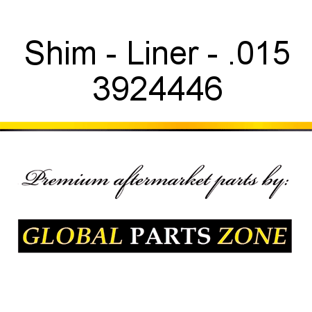 Shim - Liner - .015 3924446