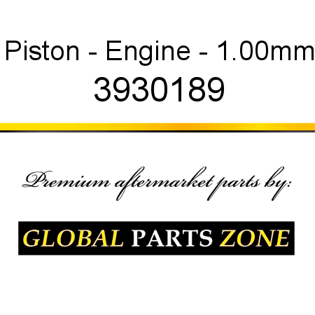 Piston - Engine - 1.00mm 3930189