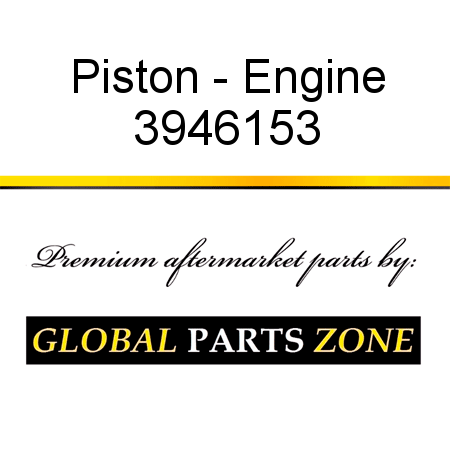 Piston - Engine 3946153