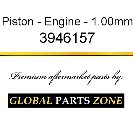 Piston - Engine - 1.00mm 3946157