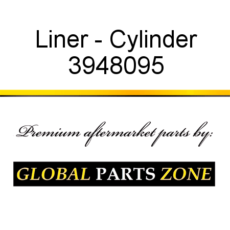 Liner - Cylinder 3948095