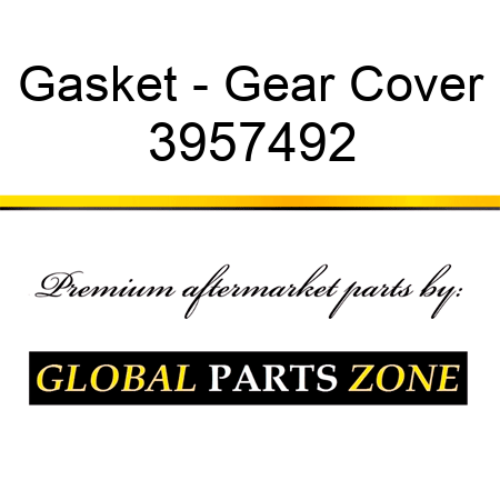 Gasket - Gear Cover 3957492