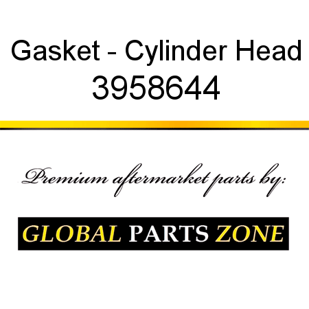 Gasket - Cylinder Head 3958644