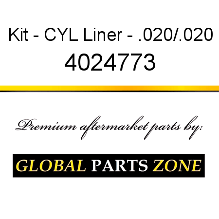 Kit - CYL Liner - .020/.020 4024773