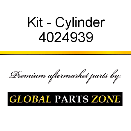 Kit - Cylinder 4024939