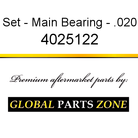 Set - Main Bearing - .020 4025122